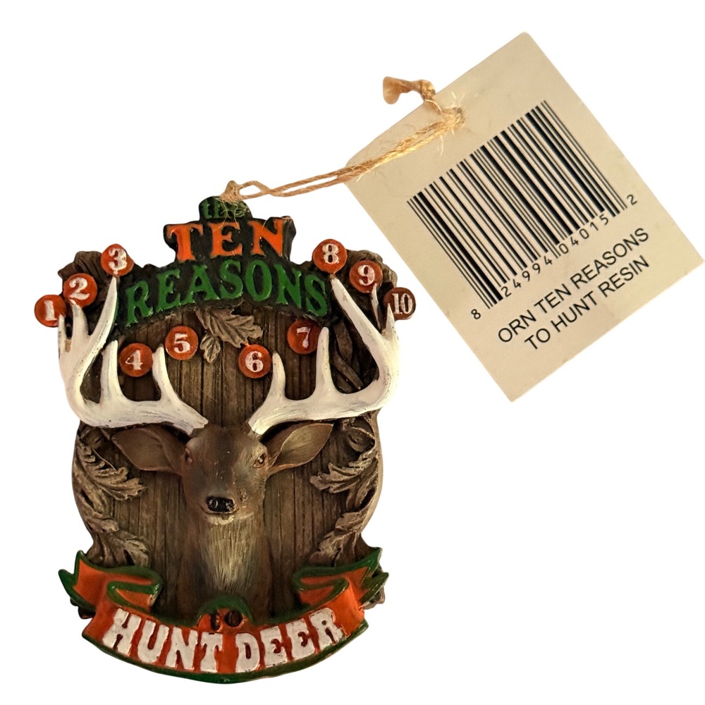 Ten Reasons to Hunt Deer Resin Christmas Ornament Buck Antlers Rustic Cabin